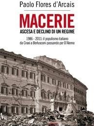 Le macerie italiane secondo Flores d'Arcais