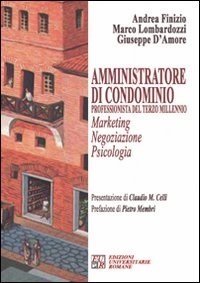 Per amministrare un condominio bisogna essere dei santi?