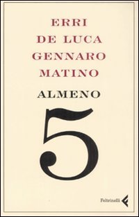 Almeno 5: i Sensi, Dio e la Religione.