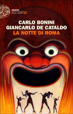 La notte di Roma, di Carlo Bonini e Giancarlo De Cataldo