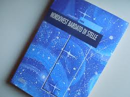 Nordovest bardato di stelle di Giampiero Pani