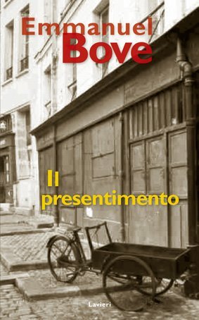 L'impossibilità di farsi da parte. Il presentimento di Emmanuel Bove