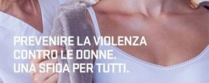 Prevenire la violenza alle donne. Una sfida per tutti