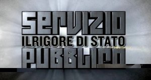 Servizio pubblico: "Rigore di stato"