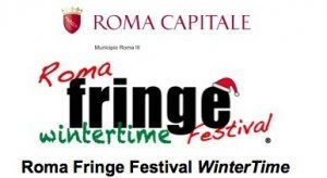 Torna il Roma Fringe Festival con la versione WinterTime