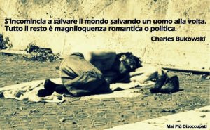 Clochard alla riscossa: "Stiamo creando occupazione e reinserimento in un momento difficile per il paese. Perché solo noi?"