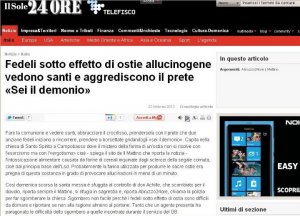 La bufala delle ostie drogate: ecco svelato l'arcano...