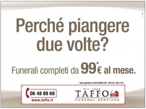 Perché piangere due volte? Ai funerali, ci pensa Taffo