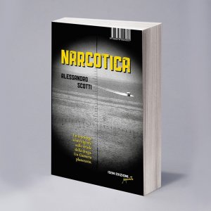 Narcotica. La natura geopolitica della droga