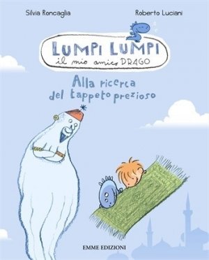 (In)ter(per)culturando Read&Listen: 'Lumpi Lumpi '- Il mio amico drago' di Roncaglia e Luciani