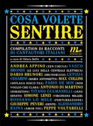 "Cosa volete sentire". La musica indie si fa letteratura
