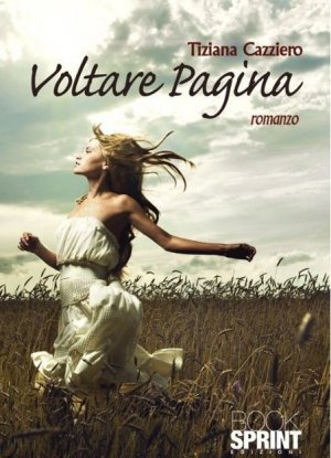 "Voltare pagina": il primo romanzo di Tiziana Cazziero