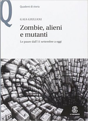 L'immaginario della paura e il terrorismo del terzo millennio. Dove l'Ombra cupa scende
