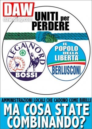 Pdl e Lega, ma cosa state combinando?