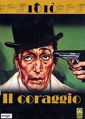 Il coraggio, di Domenico Paolella