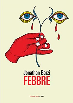 "Febbre" di Jonathan Bazzi