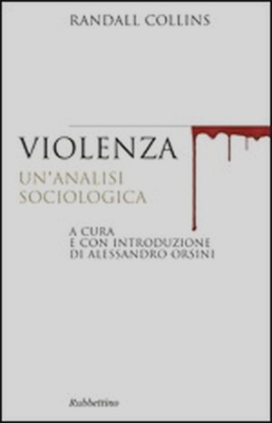 La sociologia della violenza