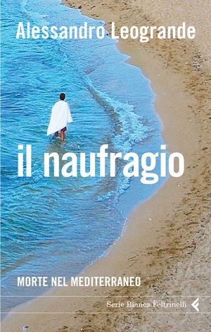 Il naufragio di un Venerdì Santo: italiani brava gente