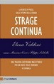 Elena Valdini - Strage Continua (seconda parte)