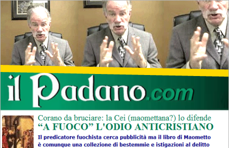 Il delirio de IlPadano.com: “Bruciare il Corano è un atto dovuto. Anzi, sequestriamolo”