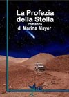 La Profezia della Stella