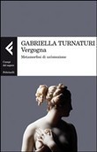Vergogna - Metamorfosi di un'emozione