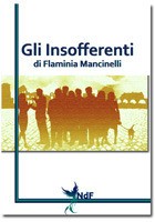 Gli insofferenti