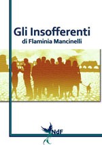 Gli Insofferenti