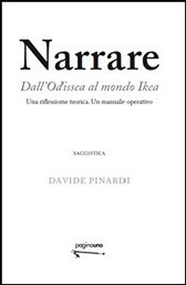 Breve excursus su 'Narrare - Dall'Odissea al mondo Ikea' di Davide Pinardi - parte II