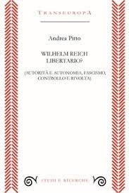 Wilhelm Reich e la fine della sua libertà