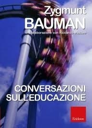 Conversazioni sull'educazione. Dialogo sull'ultimo libro di Bauman e Mazzeo