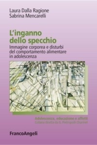 Disturbi alimentari: l'inganno dello specchio