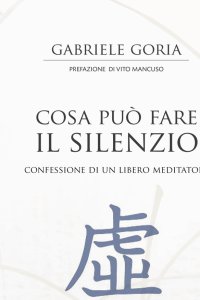 Cosa Può Fare il Silenzio