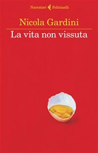 La vita non vissuta