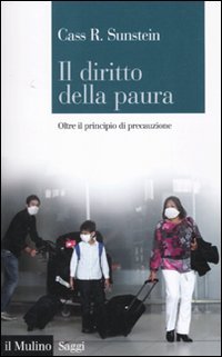I rischi della modernità e i rischi della paura