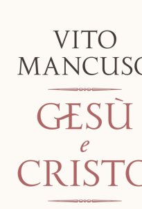 Gesù e Cristo copia Seconda edizione