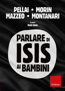 Come si fa a parlare di Isis ai bambini?