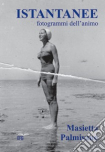 “Istantanee. Fotogrammi dell'animo”. La poesia come metodo di analisi sociale e politica