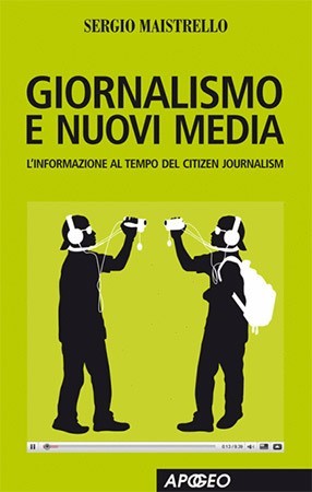 I nuovi media e l'alleanza tra giornalisti e cittadini