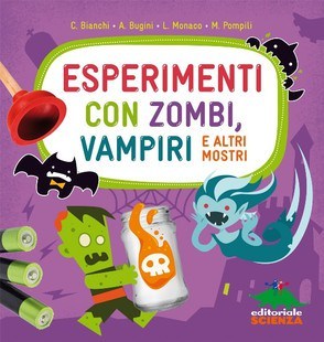 Esperimenti con zombi, vampiri e altri mostri