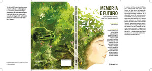 Pressenza - Memoria e Futuro, una prospettiva di giustizia sociale e ambientale