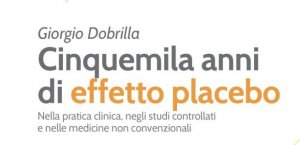 Cinquemila anni di effetto placebo