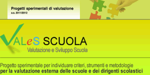 Il nuovo progetto per la valutazione delle istituzioni scolastiche