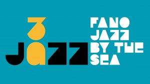 Fano Jazz by the Sea 2022 (22-31 luglio)