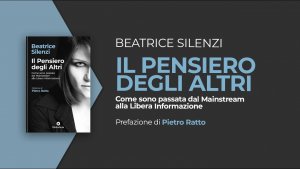 Il tuo pensiero degli altri è la nuova vita della Libera Informazione