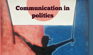Comunicazione politica: gli 8 segreti per renderla efficace