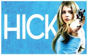 Hick: tra road-movie, thriller e film di denuncia sociale