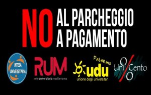 Palermo: parcheggio a pagamento all'Università, gli studenti non ci stanno. E nasce NoUniParking