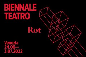 Biennale Teatro 2022