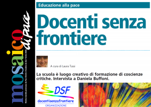 Mosaico di pace. Intervista alla Professoressa Daniela Buffoni, Presidente di Docenti Senza Frontiere